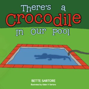 There's a Crocodile in out Pool Book